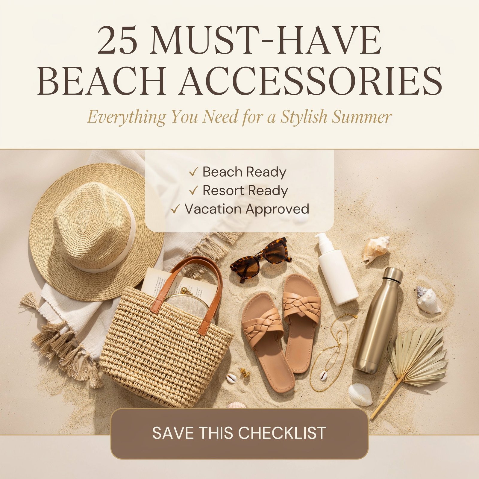 Luxury editorial collage featuring a complete collection of beach accessories including a straw hat, oversized sunglasses, woven beach bag, leather sandals, pearl jewelry, gold necklaces, Turkish towel, waterproof phone pouch, reusable water bottle, silk scarf, and white linen dress against a tropical beach background.
